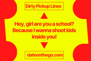 dirty pick up lines for girls