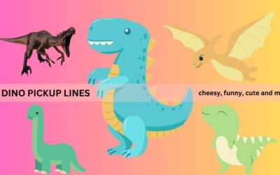 Dinosaur pickup lines: 100+ Best, Cheesy, Funny, Dirty Pickup Lines (Jurassic Park included)